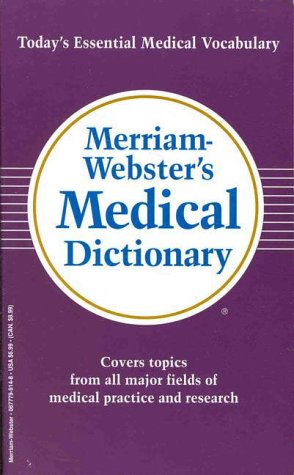 Merriam-Webster's Medical Dictionary