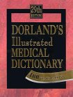 Dorland's Illustrated Medical Dictionary (Standard Version)
